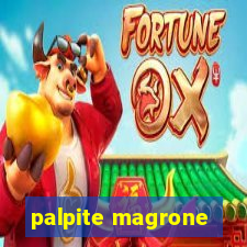 palpite magrone